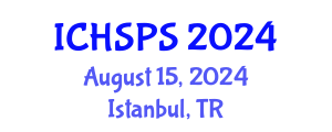 International Conference on Humanities, Social and Political Sciences (ICHSPS) August 15, 2024 - Istanbul, Turkey