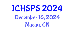 International Conference on Humanities, Social and Political Sciences (ICHSPS) December 16, 2024 - Macau, China