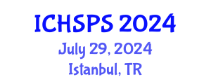 International Conference on Humanities, Social and Political Sciences (ICHSPS) July 29, 2024 - Istanbul, Turkey