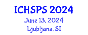 International Conference on Humanities, Social and Political Sciences (ICHSPS) June 13, 2024 - Ljubljana, Slovenia