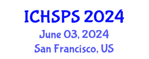 International Conference on Humanities, Social and Political Sciences (ICHSPS) June 03, 2024 - San Francisco, United States