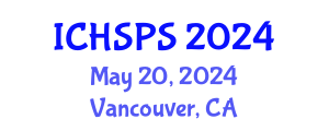 International Conference on Humanities, Social and Political Sciences (ICHSPS) May 20, 2024 - Vancouver, Canada