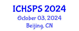 International Conference on Humanities, Social and Political Sciences (ICHSPS) October 03, 2024 - Beijing, China
