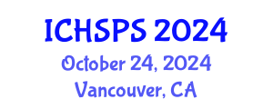 International Conference on Humanities, Social and Political Sciences (ICHSPS) October 24, 2024 - Vancouver, Canada