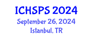 International Conference on Humanities, Social and Political Sciences (ICHSPS) September 26, 2024 - Istanbul, Turkey