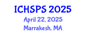 International Conference on Humanities, Social and Political Sciences (ICHSPS) April 22, 2025 - Marrakesh, Morocco