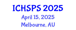 International Conference on Humanities, Social and Political Sciences (ICHSPS) April 15, 2025 - Melbourne, Australia