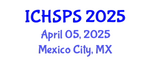 International Conference on Humanities, Social and Political Sciences (ICHSPS) April 05, 2025 - Mexico City, Mexico