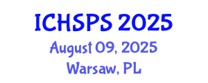 International Conference on Humanities, Social and Political Sciences (ICHSPS) August 09, 2025 - Warsaw, Poland