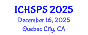 International Conference on Humanities, Social and Political Sciences (ICHSPS) December 16, 2025 - Quebec City, Canada