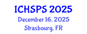 International Conference on Humanities, Social and Political Sciences (ICHSPS) December 16, 2025 - Strasbourg, France