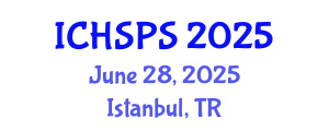 International Conference on Humanities, Social and Political Sciences (ICHSPS) June 28, 2025 - Istanbul, Turkey