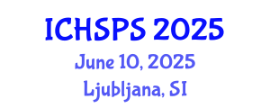 International Conference on Humanities, Social and Political Sciences (ICHSPS) June 10, 2025 - Ljubljana, Slovenia