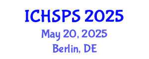 International Conference on Humanities, Social and Political Sciences (ICHSPS) May 20, 2025 - Berlin, Germany