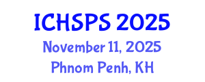 International Conference on Humanities, Social and Political Sciences (ICHSPS) November 11, 2025 - Phnom Penh, Cambodia