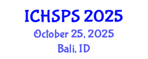 International Conference on Humanities, Social and Political Sciences (ICHSPS) October 25, 2025 - Bali, Indonesia