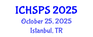 International Conference on Humanities, Social and Political Sciences (ICHSPS) October 25, 2025 - Istanbul, Turkey