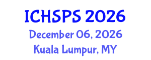 International Conference on Humanities, Social and Political Sciences (ICHSPS) December 06, 2026 - Kuala Lumpur, Malaysia International Conference on Humanities, Social and Political Sciences (ICHSPS) December 06, 2026 - Kuala Lumpur, Malaysia