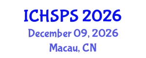 International Conference on Humanities, Social and Political Sciences (ICHSPS) December 09, 2026 - Macau, China International Conference on Humanities, Social and Political Sciences (ICHSPS) December 09, 2026 - Macau, China