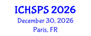 International Conference on Humanities, Social and Political Sciences (ICHSPS) December 30, 2026 - Paris, France International Conference on Humanities, Social and Political Sciences (ICHSPS) December 30, 2026 - Paris, France