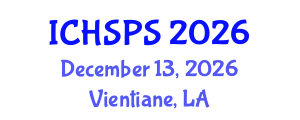 International Conference on Humanities, Social and Political Sciences (ICHSPS) December 13, 2026 - Vientiane, Laos International Conference on Humanities, Social and Political Sciences (ICHSPS) December 13, 2026 - Vientiane, Laos