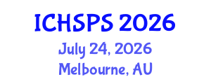 International Conference on Humanities, Social and Political Sciences (ICHSPS) July 24, 2026 - Melbourne, Australia International Conference on Humanities, Social and Political Sciences (ICHSPS) July 24, 2026 - Melbourne, Australia