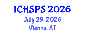 International Conference on Humanities, Social and Political Sciences (ICHSPS) July 29, 2026 - Vienna, Austria International Conference on Humanities, Social and Political Sciences (ICHSPS) July 29, 2026 - Vienna, Austria