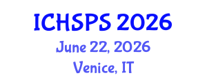International Conference on Humanities, Social and Political Sciences (ICHSPS) June 22, 2026 - Venice, Italy International Conference on Humanities, Social and Political Sciences (ICHSPS) June 22, 2026 - Venice, Italy