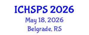 International Conference on Humanities, Social and Political Sciences (ICHSPS) May 18, 2026 - Belgrade, Serbia International Conference on Humanities, Social and Political Sciences (ICHSPS) May 18, 2026 - Belgrade, Serbia
