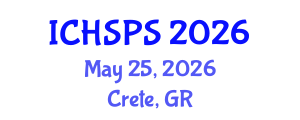International Conference on Humanities, Social and Political Sciences (ICHSPS) May 25, 2026 - Crete, Greece International Conference on Humanities, Social and Political Sciences (ICHSPS) May 25, 2026 - Crete, Greece