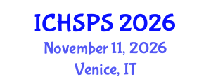 International Conference on Humanities, Social and Political Sciences (ICHSPS) November 11, 2026 - Venice, Italy International Conference on Humanities, Social and Political Sciences (ICHSPS) November 11, 2026 - Venice, Italy