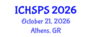 International Conference on Humanities, Social and Political Sciences (ICHSPS) October 21, 2026 - Athens, Greece International Conference on Humanities, Social and Political Sciences (ICHSPS) October 21, 2026 - Athens, Greece