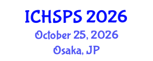 International Conference on Humanities, Social and Political Sciences (ICHSPS) October 25, 2026 - Osaka, Japan International Conference on Humanities, Social and Political Sciences (ICHSPS) October 25, 2026 - Osaka, Japan