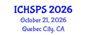 International Conference on Humanities, Social and Political Sciences (ICHSPS) October 21, 2026 - Quebec City, Canada International Conference on Humanities, Social and Political Sciences (ICHSPS) October 21, 2026 - Quebec City, Canada