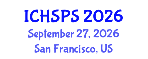 International Conference on Humanities, Social and Political Sciences (ICHSPS) September 27, 2026 - San Francisco, United States International Conference on Humanities, Social and Political Sciences (ICHSPS) September 27, 2026 - San Francisco, United States