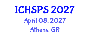 International Conference on Humanities, Social and Political Sciences (ICHSPS) April 08, 2027 - Athens, Greece International Conference on Humanities, Social and Political Sciences (ICHSPS) April 08, 2027 - Athens, Greece