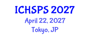 International Conference on Humanities, Social and Political Sciences (ICHSPS) April 22, 2027 - Tokyo, Japan International Conference on Humanities, Social and Political Sciences (ICHSPS) April 22, 2027 - Tokyo, Japan