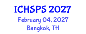 International Conference on Humanities, Social and Political Sciences (ICHSPS) February 04, 2027 - Bangkok, Thailand International Conference on Humanities, Social and Political Sciences (ICHSPS) February 04, 2027 - Bangkok, Thailand