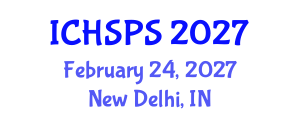International Conference on Humanities, Social and Political Sciences (ICHSPS) February 24, 2027 - New Delhi, India International Conference on Humanities, Social and Political Sciences (ICHSPS) February 24, 2027 - New Delhi, India