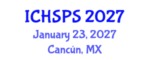 International Conference on Humanities, Social and Political Sciences (ICHSPS) January 23, 2027 - Cancún, Mexico International Conference on Humanities, Social and Political Sciences (ICHSPS) January 23, 2027 - Cancún, Mexico