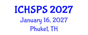 International Conference on Humanities, Social and Political Sciences (ICHSPS) January 16, 2027 - Phuket, Thailand International Conference on Humanities, Social and Political Sciences (ICHSPS) January 16, 2027 - Phuket, Thailand
