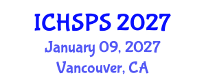 International Conference on Humanities, Social and Political Sciences (ICHSPS) January 09, 2027 - Vancouver, Canada International Conference on Humanities, Social and Political Sciences (ICHSPS) January 09, 2027 - Vancouver, Canada