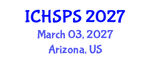 International Conference on Humanities, Social and Political Sciences (ICHSPS) March 03, 2027 - Arizona, United States International Conference on Humanities, Social and Political Sciences (ICHSPS) March 03, 2027 - Arizona, United States
