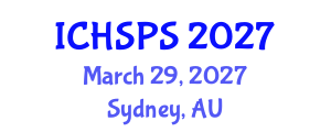 International Conference on Humanities, Social and Political Sciences (ICHSPS) March 29, 2027 - Sydney, Australia International Conference on Humanities, Social and Political Sciences (ICHSPS) March 29, 2027 - Sydney, Australia