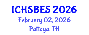International Conference on Humanities, Social, Behavioral and Educational Sciences (ICHSBES) February 02, 2026 - Pattaya, Thailand International Conference on Humanities, Social, Behavioral and Educational Sciences (ICHSBES) February 02, 2026 - Pattaya, Thailand
