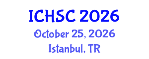 International Conference on Humanities, Society and Culture (ICHSC) October 25, 2026 - Istanbul, Turkey