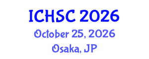 International Conference on Humanities, Society and Culture (ICHSC) October 25, 2026 - Osaka, Japan International Conference on Humanities, Society and Culture (ICHSC) October 25, 2026 - Osaka, Japan