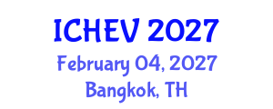 International Conference on Hybrid and Electric Vehicles (ICHEV) February 04, 2027 - Bangkok, Thailand International Conference on Hybrid and Electric Vehicles (ICHEV) February 04, 2027 - Bangkok, Thailand