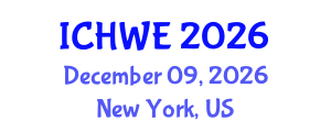 International Conference on Hydraulics in Water Engineering (ICHWE) December 09, 2026 - New York, United States International Conference on Hydraulics in Water Engineering (ICHWE) December 09, 2026 - New York, United States