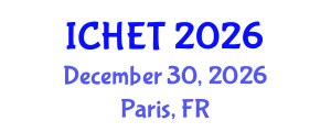 International Conference on Hydrogen Energy and Technologies (ICHET) December 30, 2026 - Paris, France International Conference on Hydrogen Energy and Technologies (ICHET) December 30, 2026 - Paris, France
